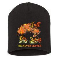 Fall For Jesus He Never Leaves Autumn Tree Thanksgiving Short Acrylic Beanie