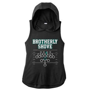 Funny Football Joke Brotherly Shove  Brotherly Shove Ladies PosiCharge Tri-Blend Wicking Draft Hoodie Tank