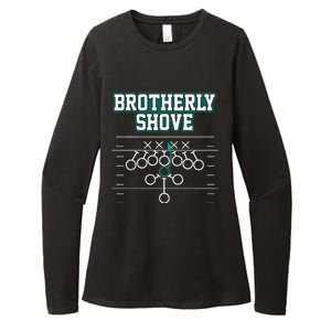 Funny Football Joke Brotherly Shove  Brotherly Shove Womens CVC Long Sleeve Shirt