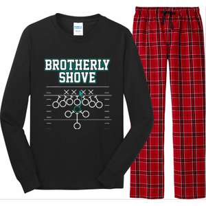 Funny Football Joke Brotherly Shove  Brotherly Shove Long Sleeve Pajama Set