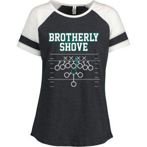 Funny Football Joke Brotherly Shove  Brotherly Shove Enza Ladies Jersey Colorblock Tee