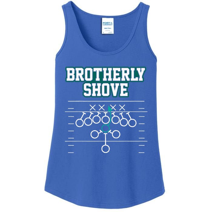 Funny Football Joke Brotherly Shove  Brotherly Shove Ladies Essential Tank