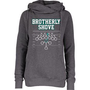 Funny Football Joke Brotherly Shove  Brotherly Shove Womens Funnel Neck Pullover Hood