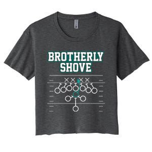 Funny Football Joke Brotherly Shove  Brotherly Shove Women's Crop Top Tee