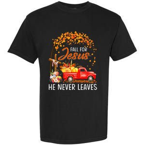 Fall For Jesus He Never Leaves Thanksgiving Party Garment-Dyed Heavyweight T-Shirt