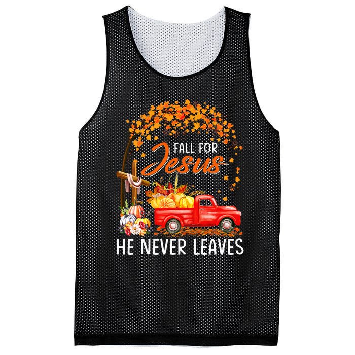 Fall For Jesus He Never Leaves Thanksgiving Party Mesh Reversible Basketball Jersey Tank