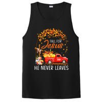 Fall For Jesus He Never Leaves Thanksgiving Party PosiCharge Competitor Tank