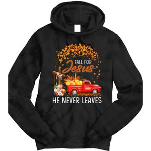 Fall For Jesus He Never Leaves Thanksgiving Party Tie Dye Hoodie