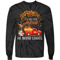 Fall For Jesus He Never Leaves Thanksgiving Party Tie-Dye Long Sleeve Shirt