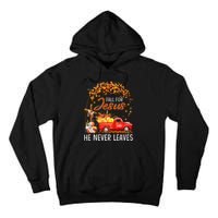 Fall For Jesus He Never Leaves Thanksgiving Party Tall Hoodie