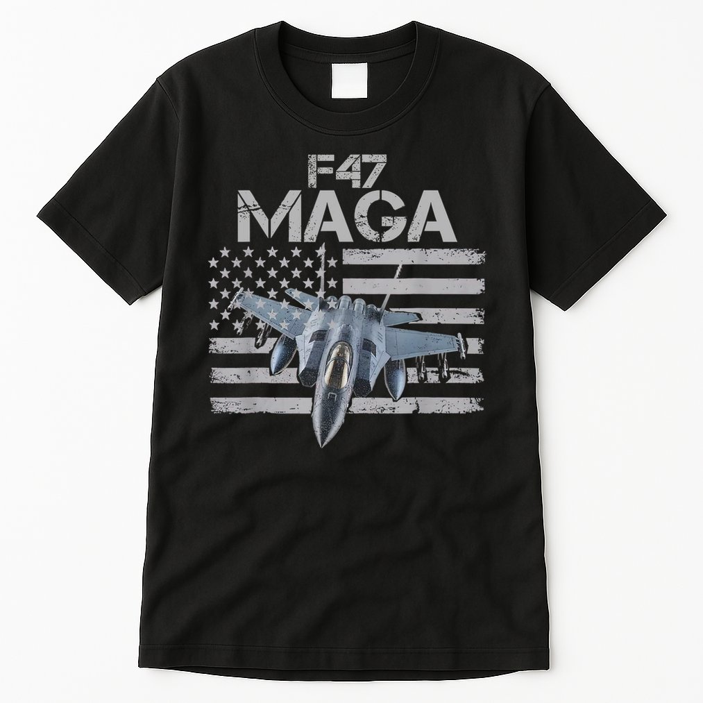 F47 Fighter Jet Trump Funny F 47 Aircraft 4th July Men Women Tall T-Shirt