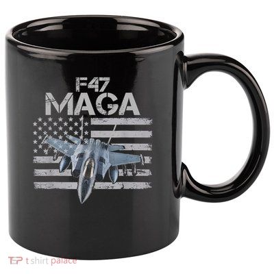 F47 Fighter Jet Trump Funny F 47 Aircraft 4th July Men Women 11oz C Handle Ceramic Mug