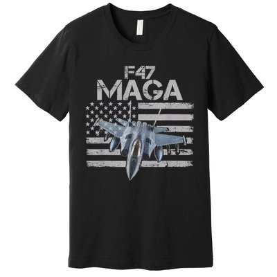 F47 Fighter Jet Trump Funny F 47 Aircraft 4th July Men Women Premium T-Shirt