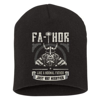 FaThor Father Just Mightier Hammer Viking Fathers Day Short Acrylic Beanie