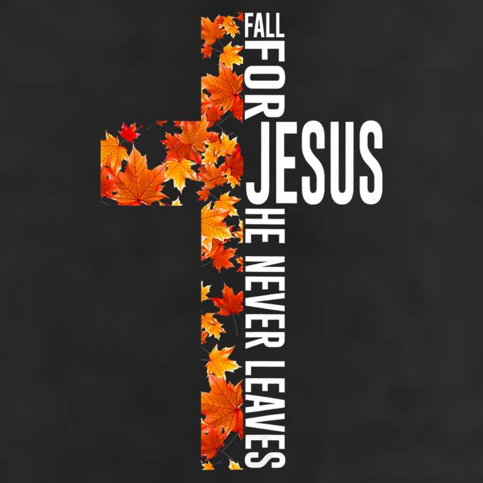 Fall For Jesus He Never Leaves Christian Faith Jesus Cross Cool Comfort Performance Bucket Hat