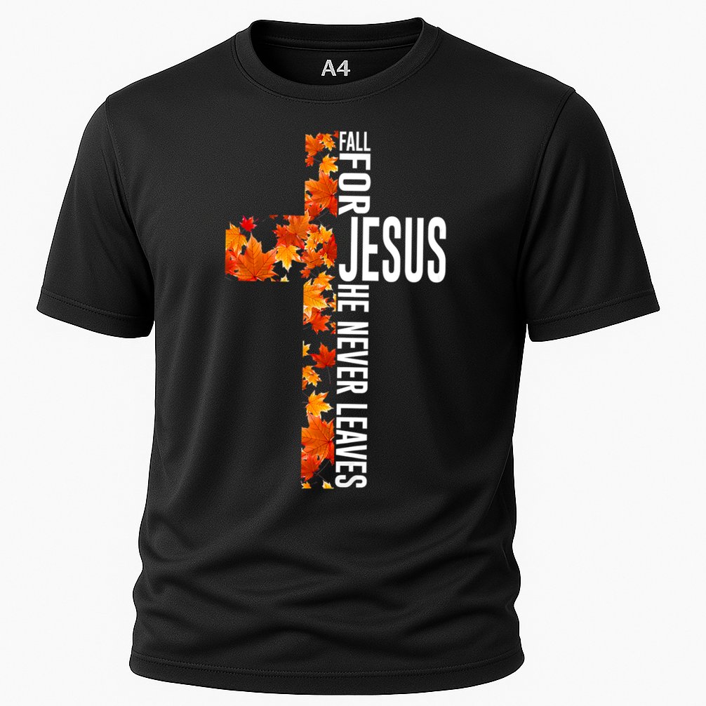 Fall For Jesus He Never Leaves Christian Faith Jesus Cross Cooling Performance Crew T-Shirt