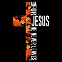 Fall For Jesus He Never Leaves Christian Faith Jesus Cross Sustainable Bucket Hat