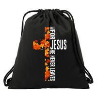 Fall For Jesus He Never Leaves Christian Faith Jesus Cross Drawstring Bag