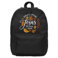 Fall For Jesus He Never Leaves 16 in Basic Backpack