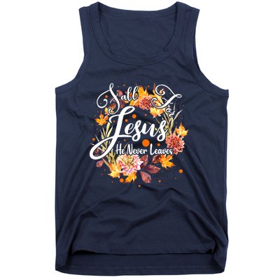 Fall For Jesus He Never Leaves Costume Christian Fall Tank Top