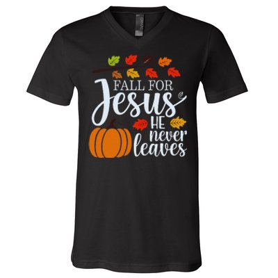 Fall For Jesus He Never Leaves V-Neck T-Shirt