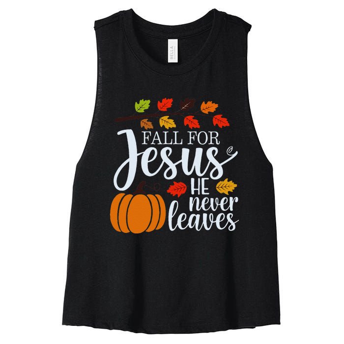 Fall For Jesus He Never Leaves Women's Racerback Cropped Tank