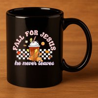 Fall For Jesus Pumpkin Spice Autumn Vibes 11oz C Handle Ceramic Mug