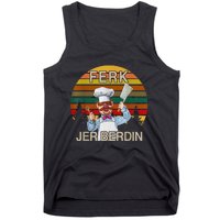 Funny Ferk Jer Berdin Retro Vintage Gift Tank Top