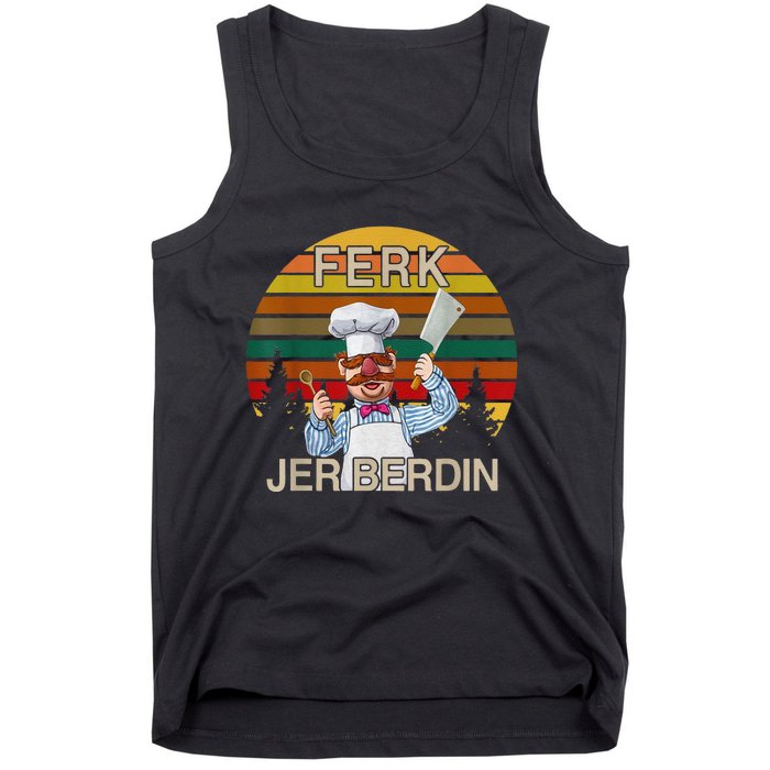 Funny Ferk Jer Berdin Retro Vintage Gift Tank Top