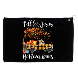 Fall For Jesus He Never Leaves Thanksgiving Jesus Grommeted Golf Towel