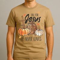 Fall for Jesus He Never Leaves Christian Thanksgiving Dinner T-Shirt