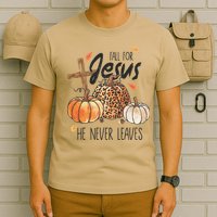 Fall for Jesus He Never Leaves Christian Thanksgiving Dinner T-Shirt