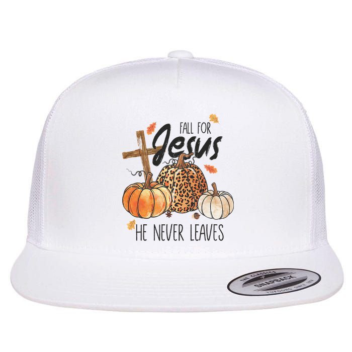 Fall for Jesus He Never Leaves Christian Thanksgiving Dinner Flat Bill Trucker Hat
