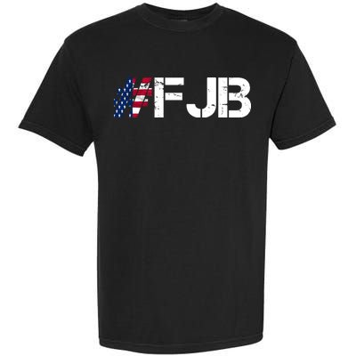 #FJB F Joe Biden FJB Garment-Dyed Heavyweight T-Shirt