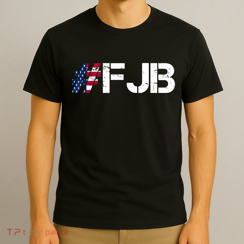 #FJB F Joe Biden FJB T-Shirt