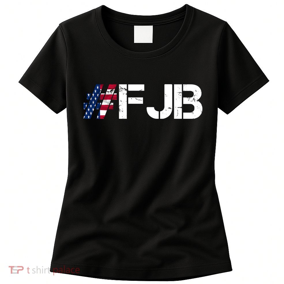 #FJB F Joe Biden FJB Womens T-Shirt