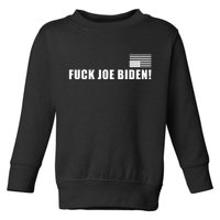 FJB F Joe Biden Upside Down American Flog Toddler Sweatshirt