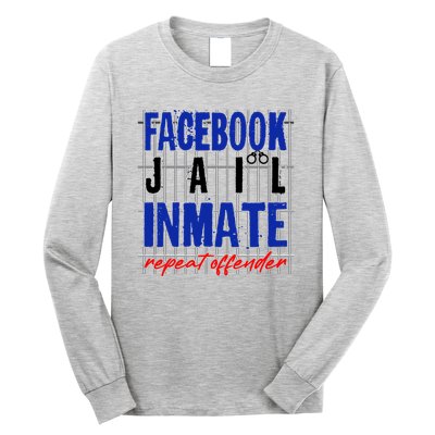Funny Facebook Jail Inmate Repeat Offender Long Sleeve Shirt