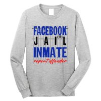 Funny Facebook Jail Inmate Repeat Offender Long Sleeve Shirt