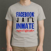 Funny Facebook Jail Inmate Repeat Offender T-Shirt