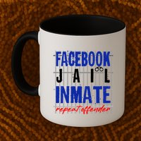 Funny Facebook Jail Inmate Repeat Offender Mug