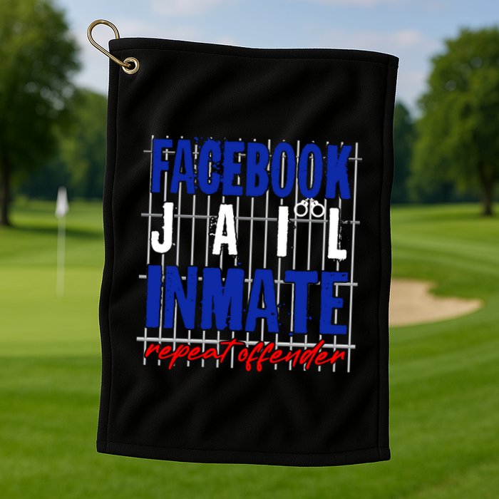 Funny Facebook Jail Inmate Repeat Offender Golf Towel