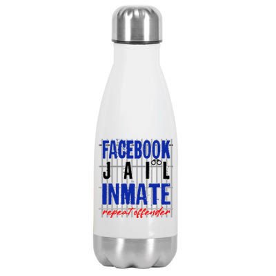 Funny Facebook Jail Inmate Repeat Offender Stainless Steel Insulated Water Bottle