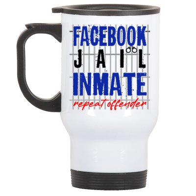 Funny Facebook Jail Inmate Repeat Offender Stainless Steel Travel Mug