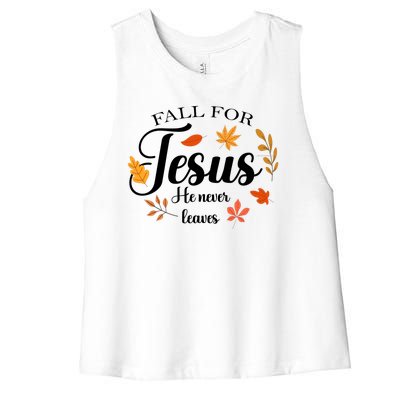 Fall For Jesus He Never Leaves Christianity Women's Racerback Cropped Tank