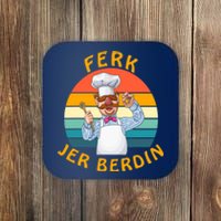 Funny Ferk Jer Berdin Swedish Chef Vintage Coaster