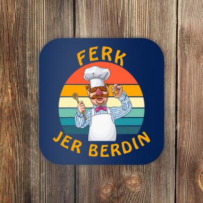 Funny Ferk Jer Berdin Swedish Chef Vintage Coaster