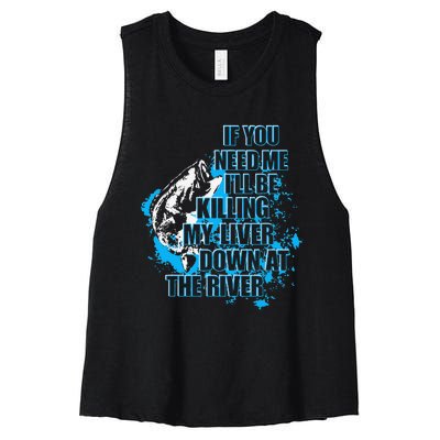 Funny Fishing Killing My Liver Down At The River Women's Racerback Cropped Tank