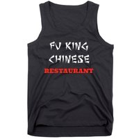 Funny Fu King Chinese Restaurant Joke Novelty Tank Top