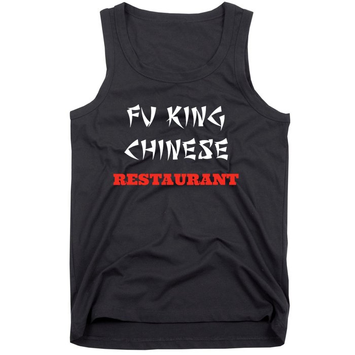 Funny Fu King Chinese Restaurant Joke Novelty Tank Top